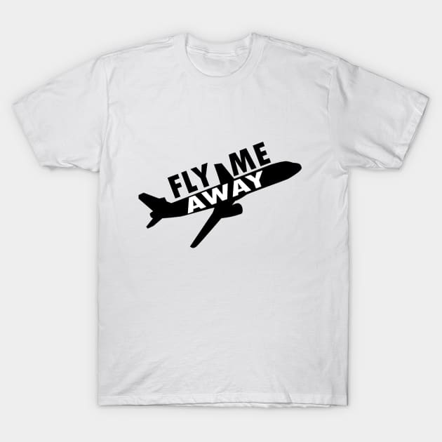 fly me away T-Shirt by amyskhaleesi